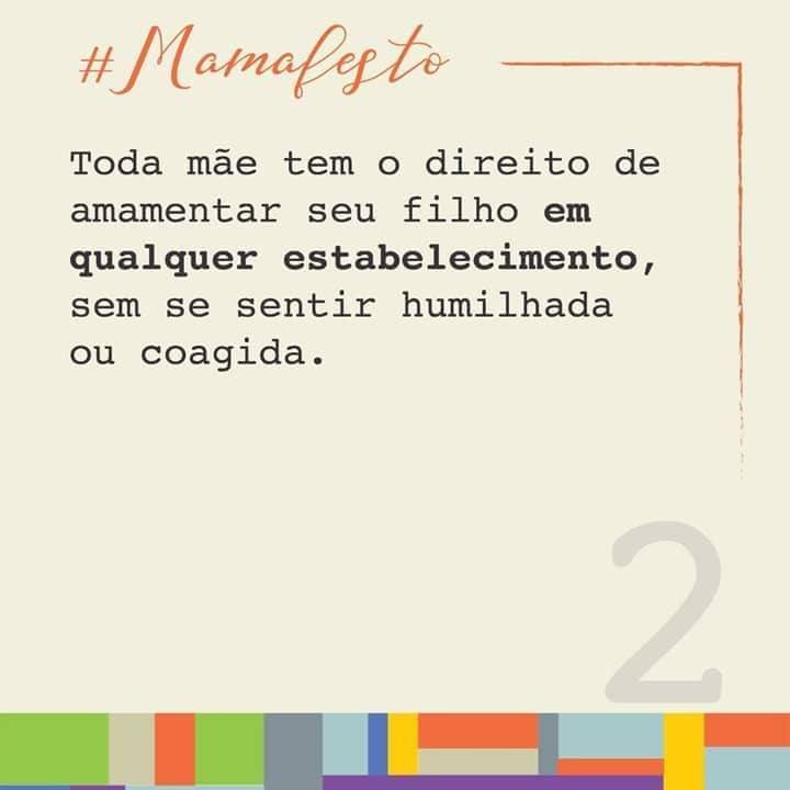 Toda mãe tem o direito de amamentar seu filho em qualquer estabelecimento, sem se sentir humilhada ou coagida.